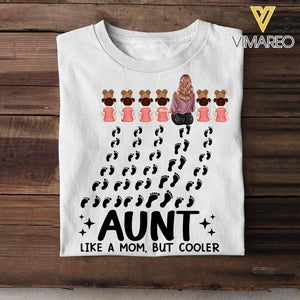 Personalized Aunt Like A Mom But Cooler Tshirt Printed 22JUY-DT05
