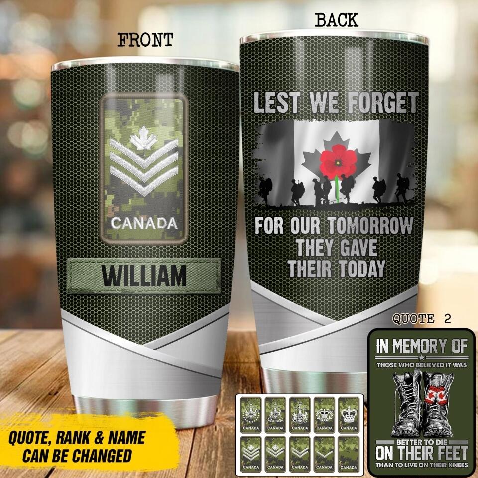 Personalized Canadian Veteran/ Solider Lest We Forget or In Memory Tumbler Printed QTDT0707