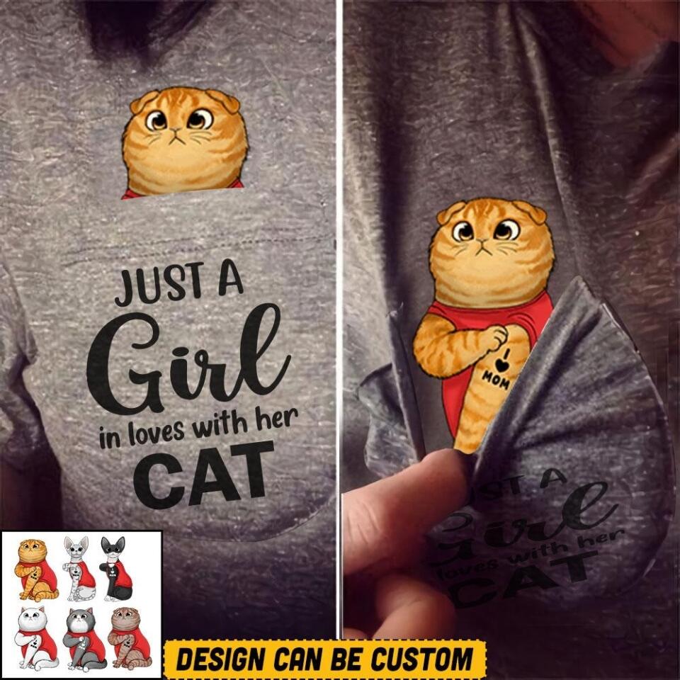 Personalized Just A Girl In Loves With Her Cat Tshirt Printed QTVQ0707