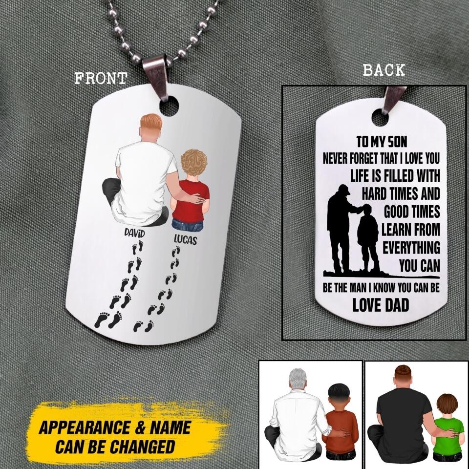 Personalized To My Son Necklace, Never Forget That I Love You Printed 22JUY-DT08