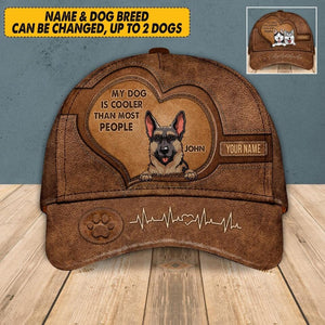 Personalized My Dog Are Cooler Than Most People Cap Printed NQHC0807