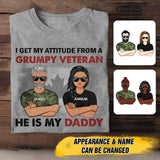 Personalized I Get My Attitude From A Canadian Grumpy Veteran He Is My Daddy Tshirt Printed QTHC1207