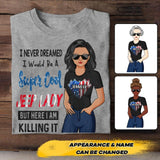 Personalized I Never Dreamed I Would Be A Super Cool Jeep Lady But Here I Am Killing It Tshirt Printed 22JUY-HC12