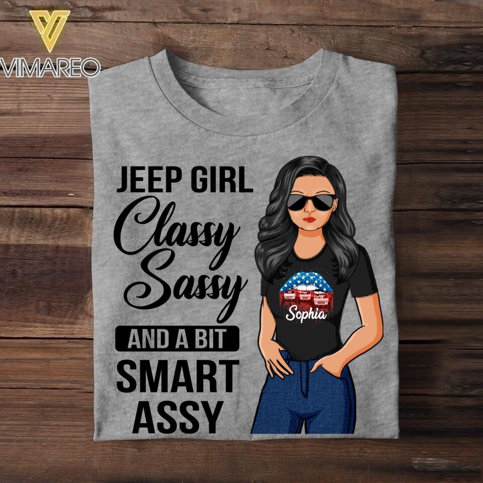 Personalized Jeep Girl Classy Sassy And A Bit Smart Assy Tshirt Printed 22JUY-DT13