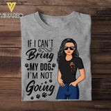 Personalized If I Can't Bring My Dog I'M Not Going Tshirt Printed NQDT1307