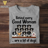 Personalized Behind Every Good Woman Are A Lot Of Dogs Tshirt Printed QTVQ1407