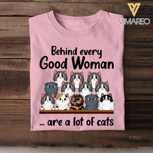Personalized Behind Every Good Woman Are A Lot Of Cats Tshirt Printed QTVQ1407