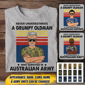 Personalized Never underestimate A Grumpy Oldman Australian Veterans/Soldier Tshirt Printed 22JUY-HY14