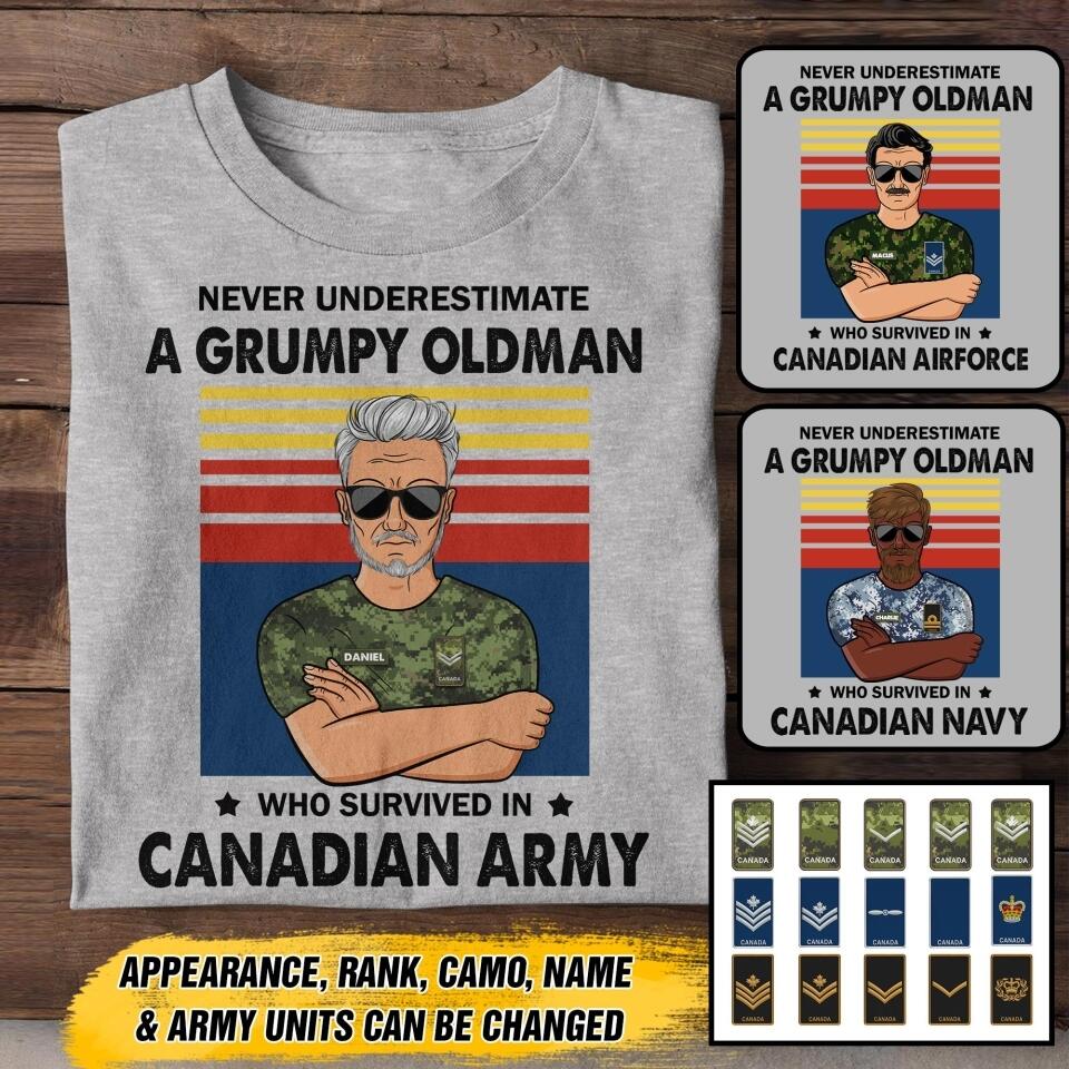 Personalized Never underestimate A Grumpy Oldman Canadian Veterans/Soldier Tshirt Printed 22JUY-HY14