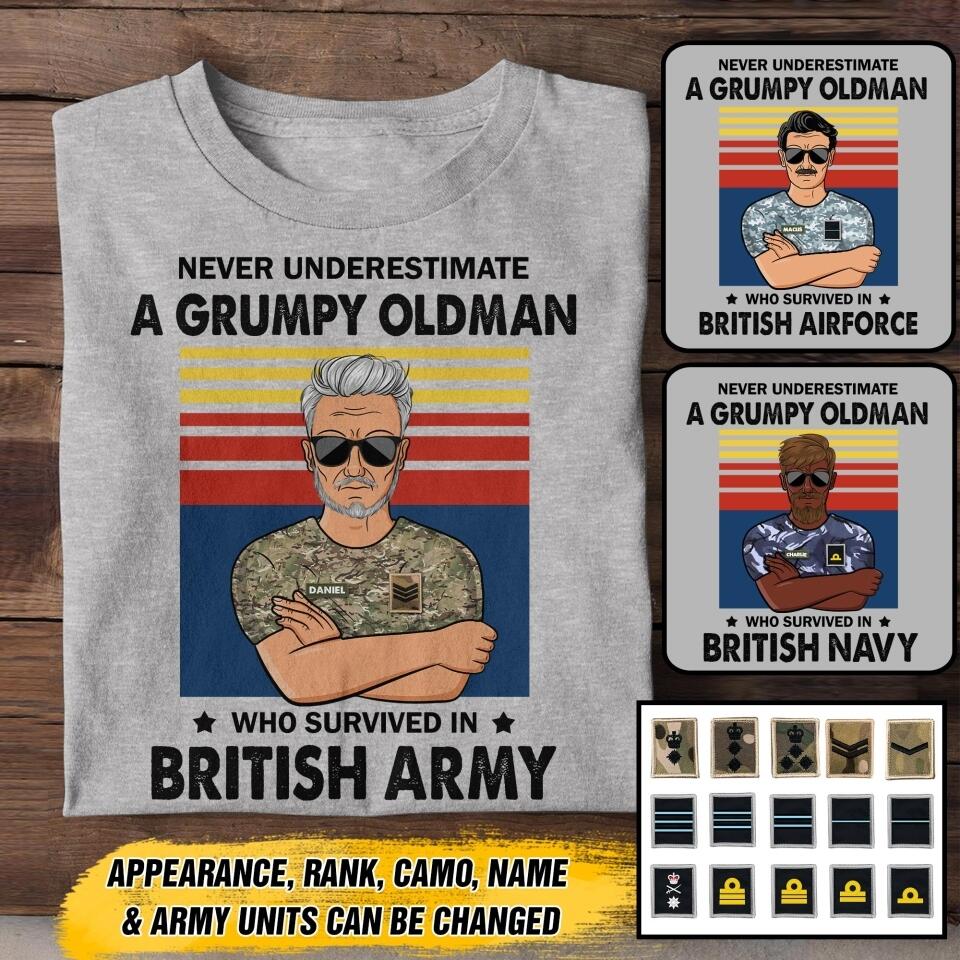 Personalized Never underestimate A Grumpy Oldman British Veterans/Soldier Tshirt Printed 22JUY-HY14