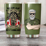 Personalized I Am A Grumpy Canadian Veteran I Can Fix Stupid  Tumbler Printed QTVQ1507