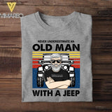 Personalized Never Underestimate An Old Man With A Jeep Tshirt Printed 22JUY-HY16