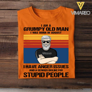 Personalized I Am Grumpy Old Man Was Born In August Tshirt Printed 22JUY-HQ16