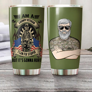 Personalized I Am A Grumpy US Veteran I Can Fix Stupid  Tumbler Printed QTVQ1807