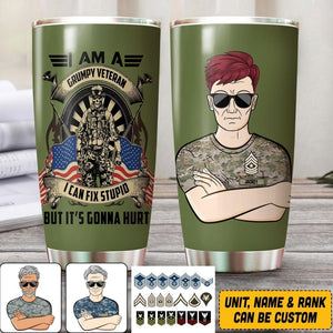 Personalized I Am A Grumpy US Veteran I Can Fix Stupid  Tumbler Printed QTVQ1807