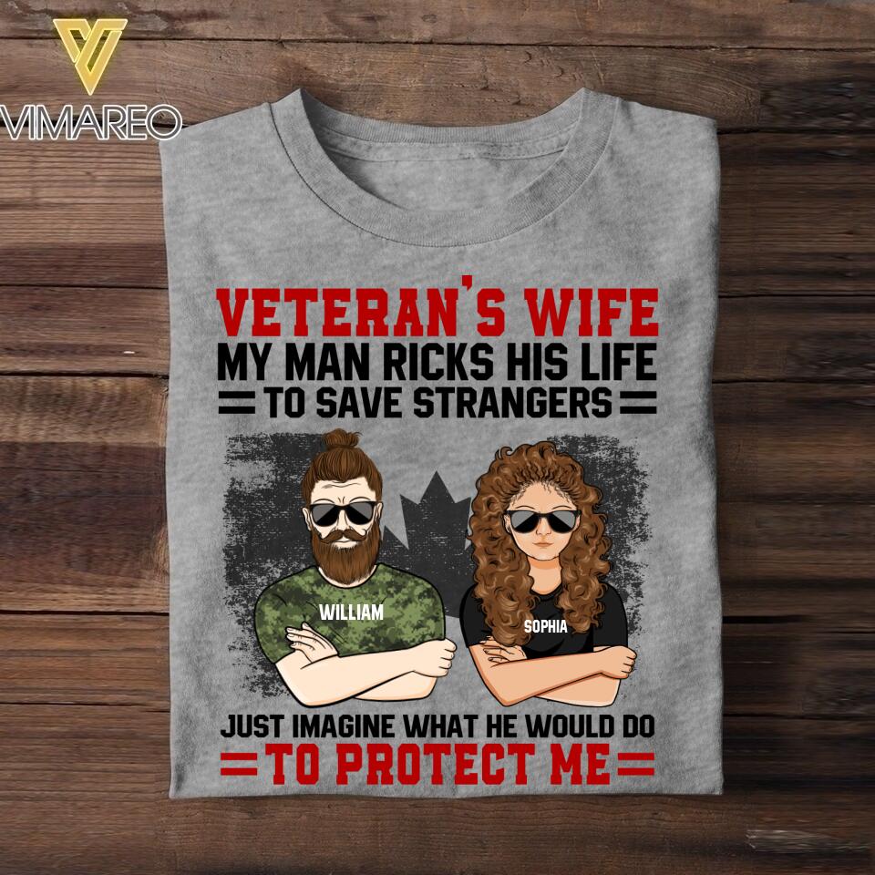 Personalized Canadian Veterans's Wife  Tshirt Printed QTDT1807