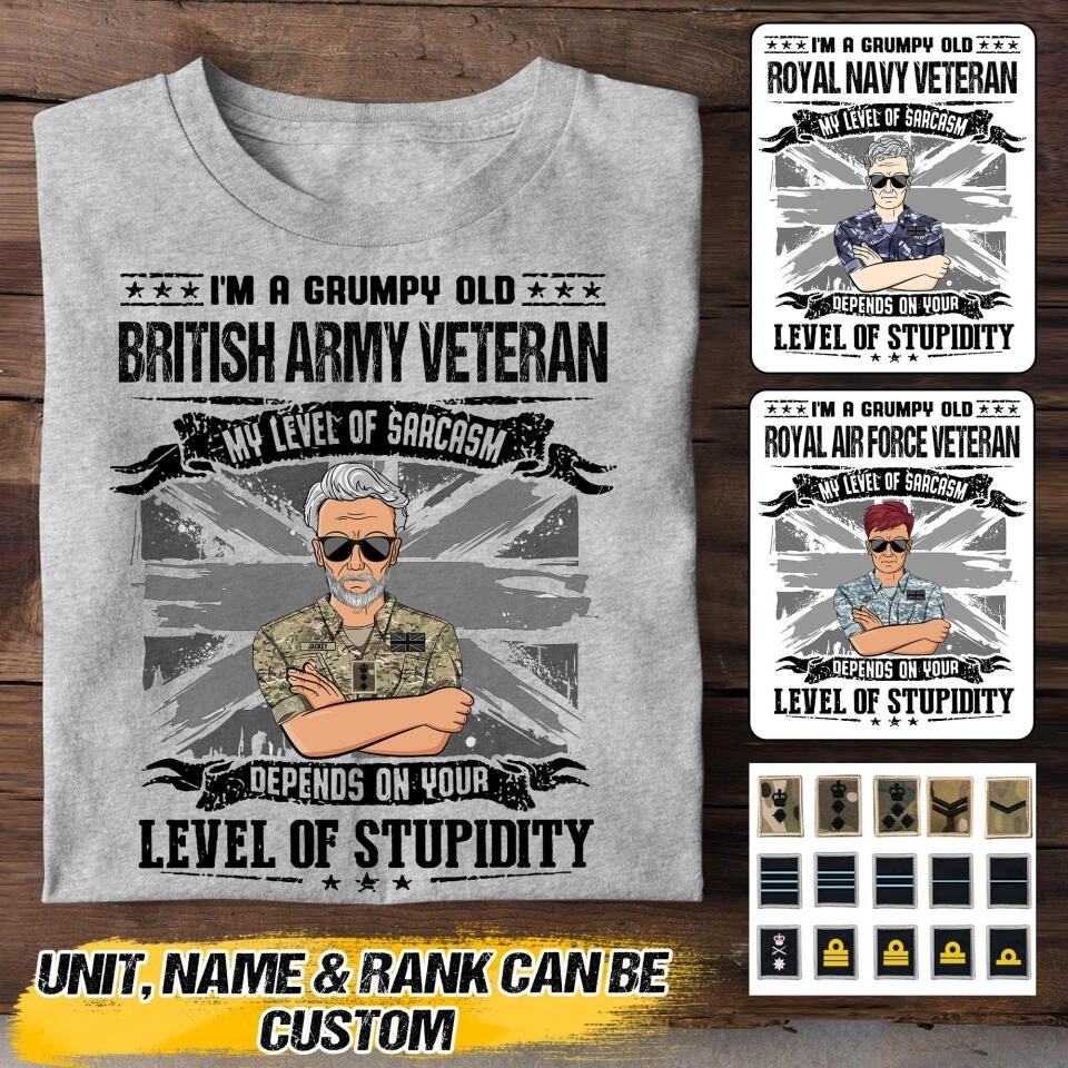 Personalized I'm Grumpy Old UK Veteran My Level Of Sarcasm Depends on Your Level Of Stupidity Tshirt Printed QTVQ2207