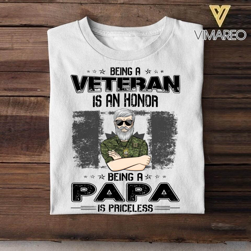 Personalized Being A Canadian Veteran Is An Honor Being A Papa Is Priceless Tshirt Printed QTVQ2207