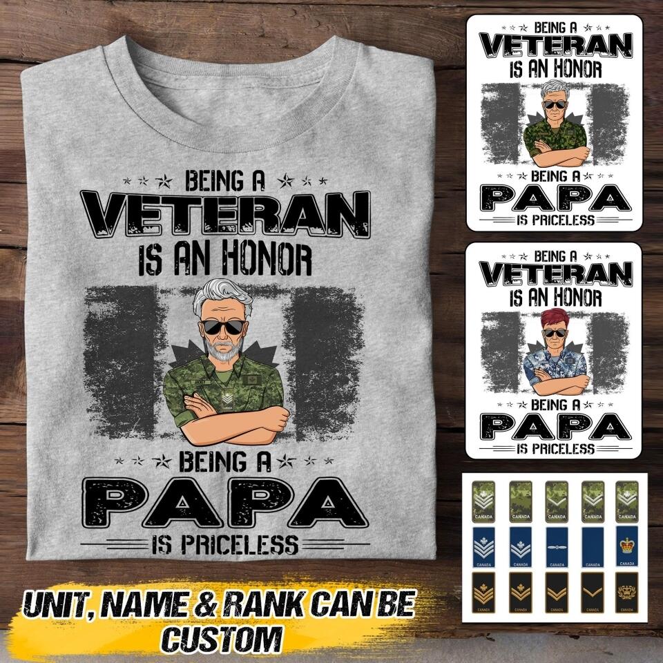 Personalized Being A Canadian Veteran Is An Honor Being A Papa Is Priceless Tshirt Printed QTVQ2207