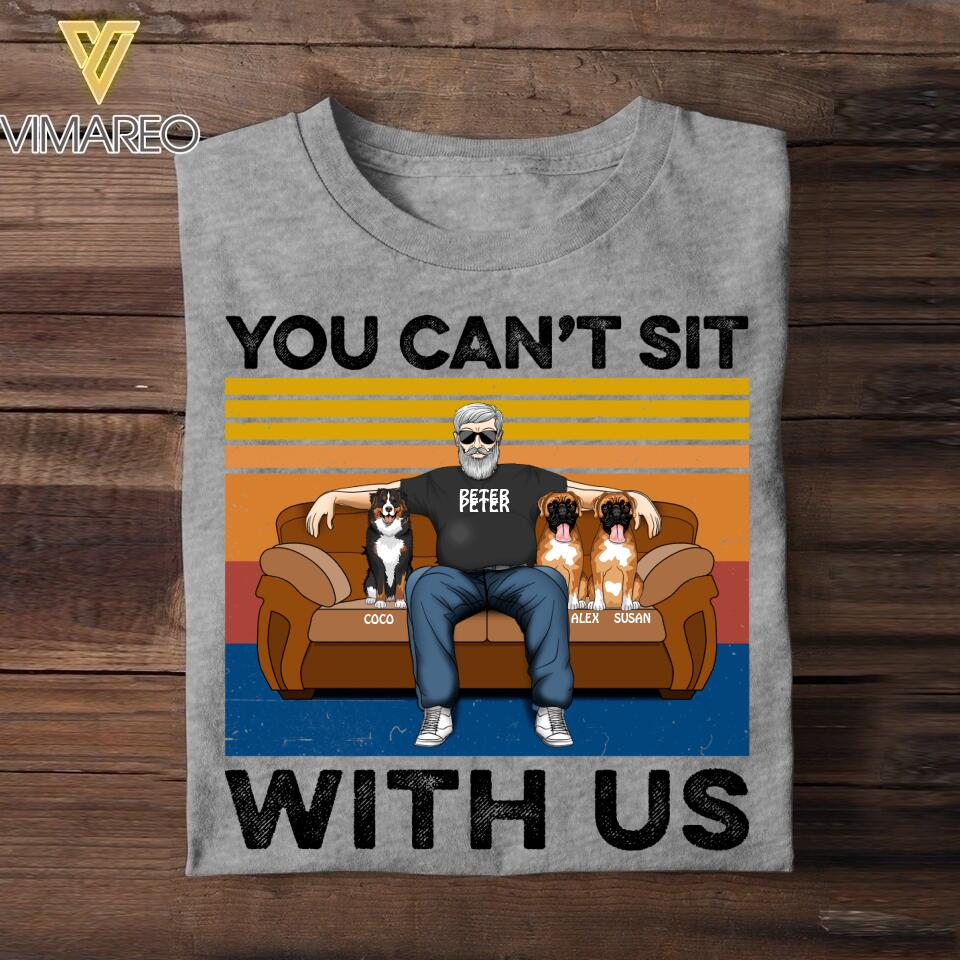 Personalized You Can't Sit With Us Dog Breed Tshirt Printed 22JUY-DT22