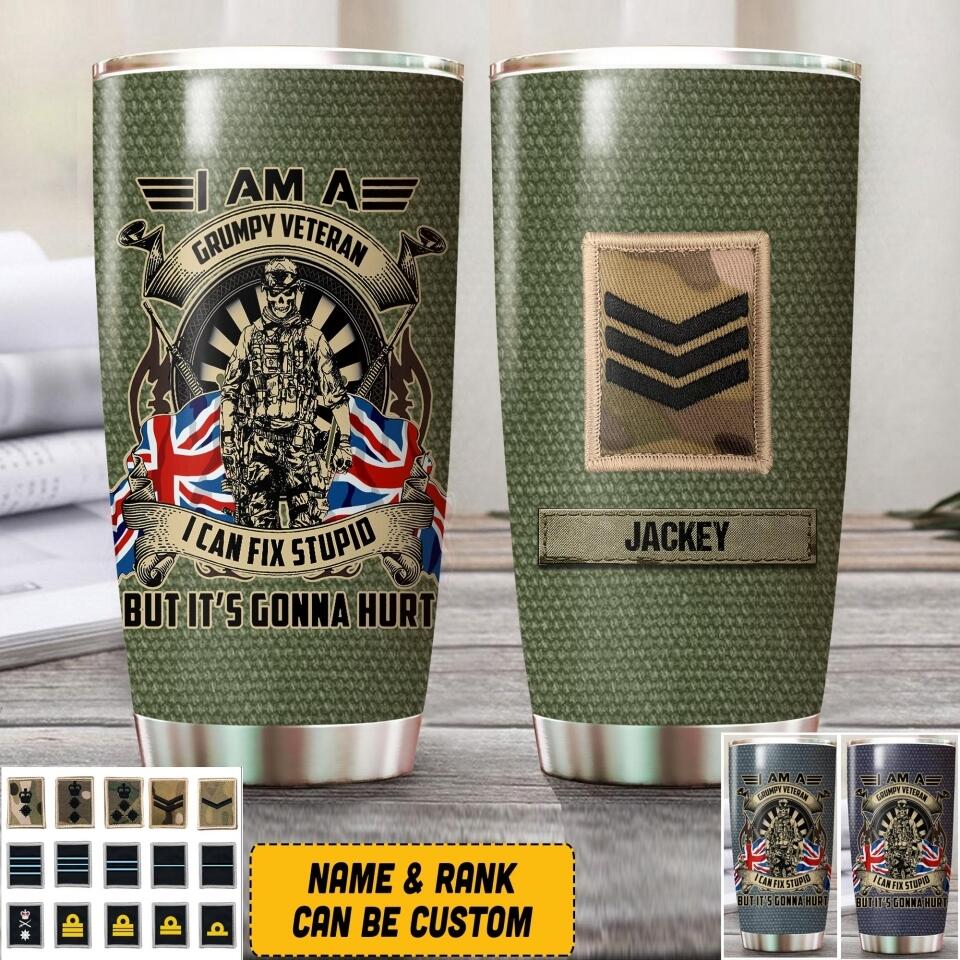 Personalized I Am An UK Grumpy Veteran I Can Fix Stupid  Tumbler Printed QTVQ2607
