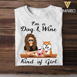 Personalized I'm A Dog And Wine Kind Of Girl Tshirt Printed QTHC2707