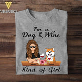 Personalized I'm A Dog And Wine Kind Of Girl Tshirt Printed QTHC2707