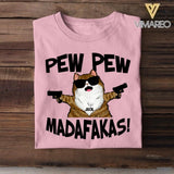 Personalized Pew Pew Madafakas Cat Tshirt QTDT2907