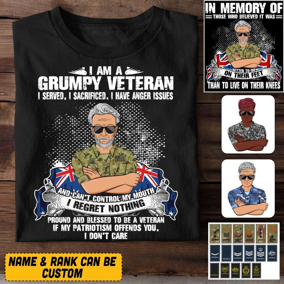 Personalized I Am An Australian Grumpy Veteran/ Solider In Memory Of Those Who Believed It Was Tshirt Printed QTVQ0108