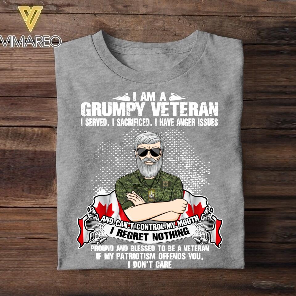 Personalized I Am A Canadian Grumpy Veteran/ Solider In Memory Of Those Who Believed It Was Tshirt Printed QTVQ0108
