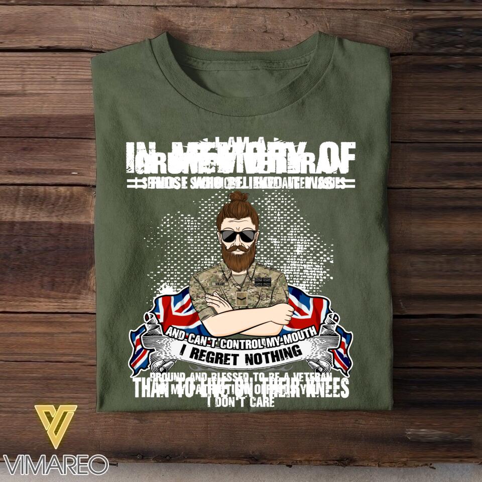 Personalized I Am An UK Grumpy Veteran/ Solider In Memory Of Those Who Believed It Was Tshirt Printed QTVQ0108