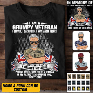 Personalized I Am An UK Grumpy Veteran/ Solider In Memory Of Those Who Believed It Was Tshirt Printed QTVQ0108