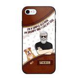 Personalized I'm A Simple Old Man, I'm Grumpy And I LIke My Dog Phone Case Printed NQDT0108