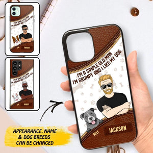 Personalized I'm A Simple Old Man, I'm Grumpy And I LIke My Dog Phone Case Printed NQDT0108