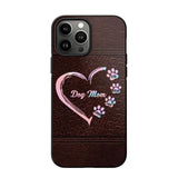 Personalized Dog Mom Phonecase NQHY0208