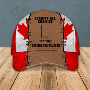 Personalized Against All Enemies Foreign And Domestic Canadian Veteran/ Solider Peaked Cap Printed QTVQ0308