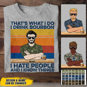 Personalized Canadian Veterans/Soldier That’s What I Do I Drink Bourbon I Hate People Tshirt Printed 22AUG-DT04