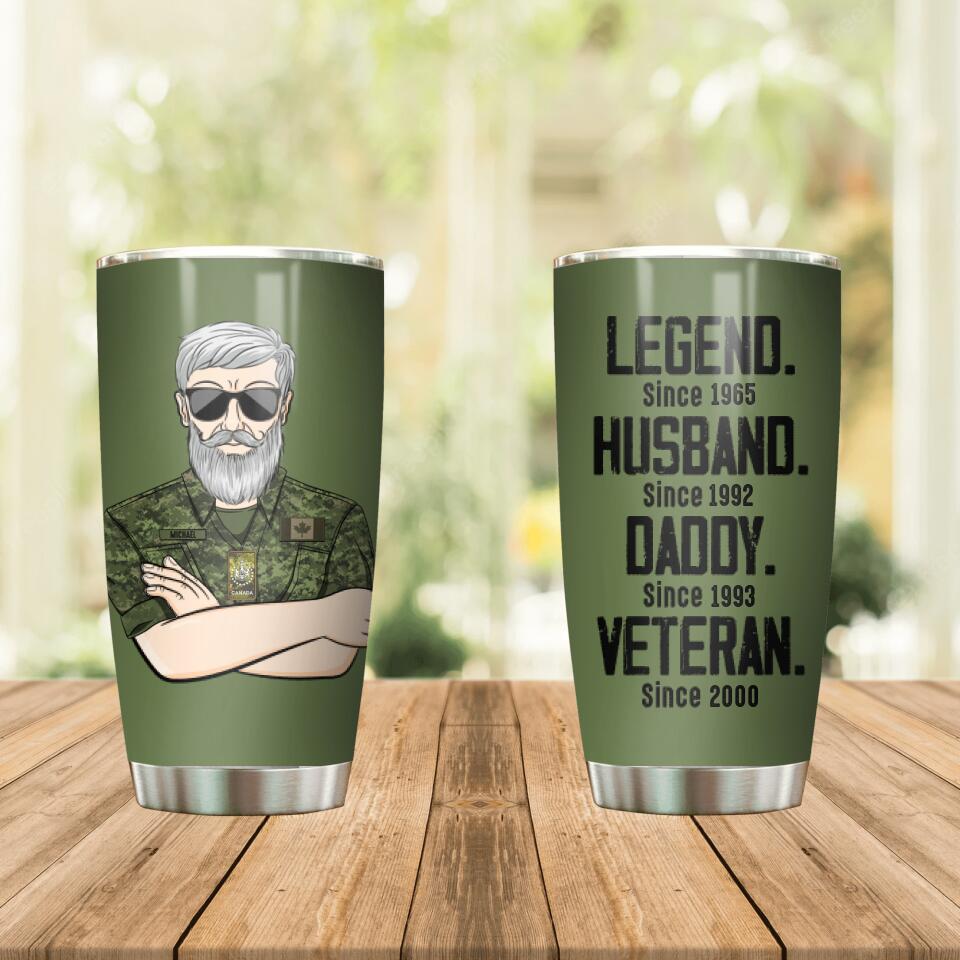 Personalized Canadian Veterans/Soldier Legend Husband Daddy Tumbler Printed QTDT0808