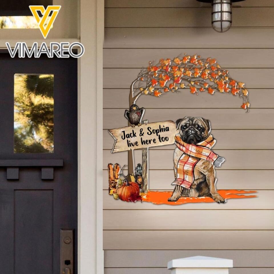 Personalized Pug Dog Metal Sign Printed SEP-HQ14
