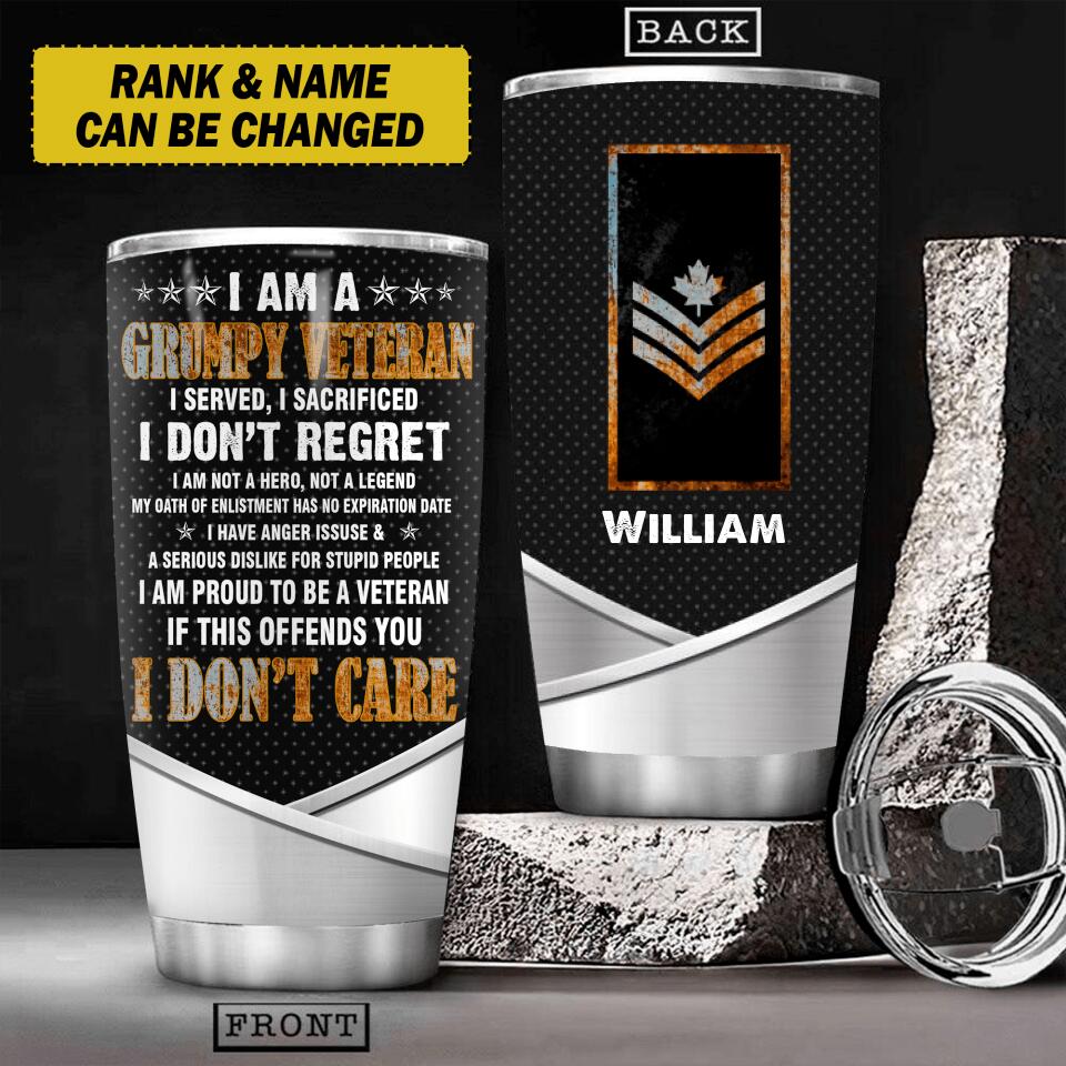 Personalized I Am A Grupmpy Canadian Veteran Tumbler Printed 22AUG-HY08