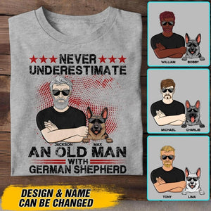 Personalized Never Underestimate And Old Man With German Shepherd Dog Tshirt Printed 22AUG-DT10