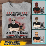 Personalized Never Underestimate And Old Man With German Shepherd Dog Tshirt Printed 22AUG-DT10