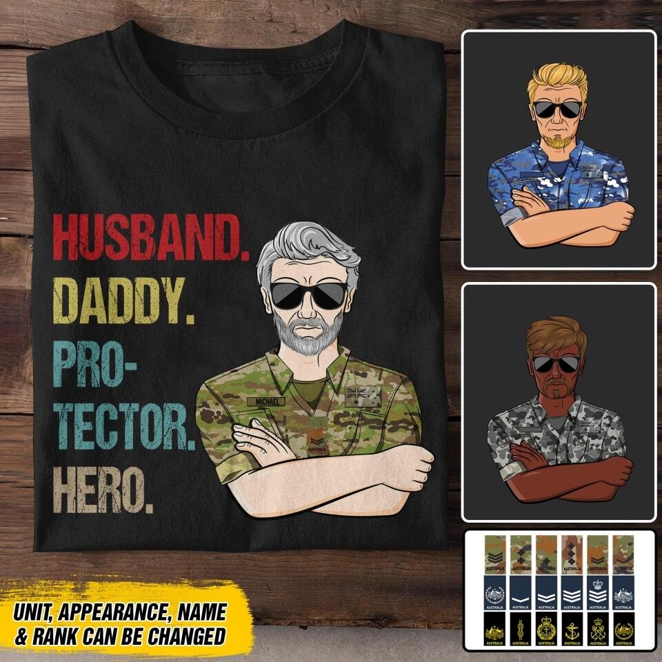 Personalized Australian Veteran Husband Daddy Protector Hero Tshirt Printed 22AUG-DT13