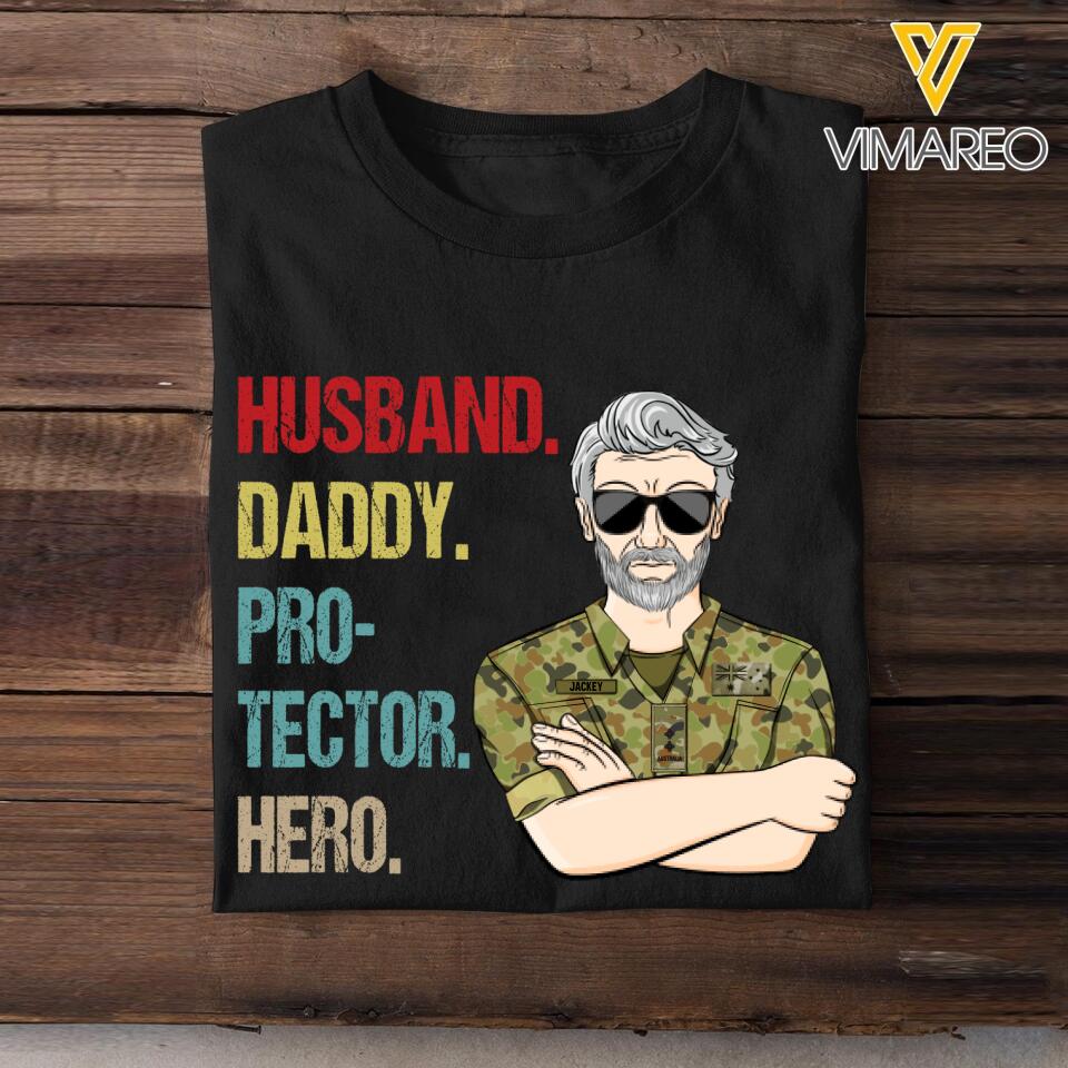 Personalized Australian Veteran Husband Daddy Protector Hero Tshirt Printed 22AUG-DT13
