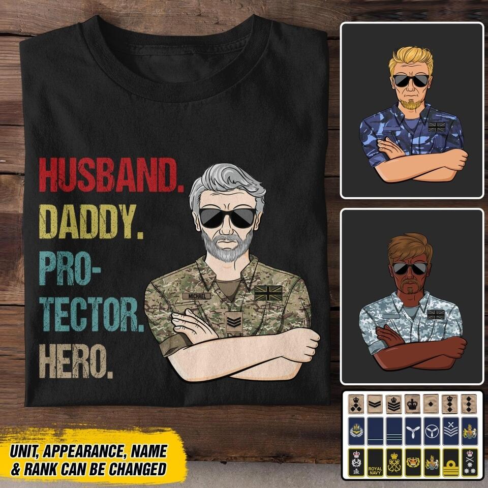 Personalized British Veteran Husband Daddy Protector Hero Tshirt Printed 22AUG-DT13