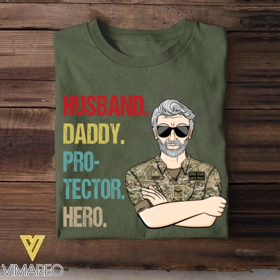 Personalized British Veteran Husband Daddy Protector Hero Tshirt Printed 22AUG-DT13