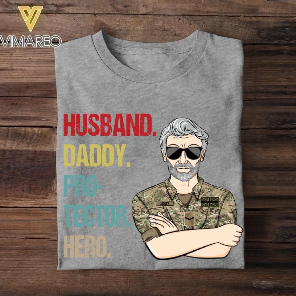 Personalized British Veteran Husband Daddy Protector Hero Tshirt Printed 22AUG-DT13