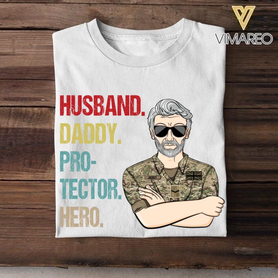 Personalized British Veteran Husband Daddy Protector Hero Tshirt Printed 22AUG-DT13