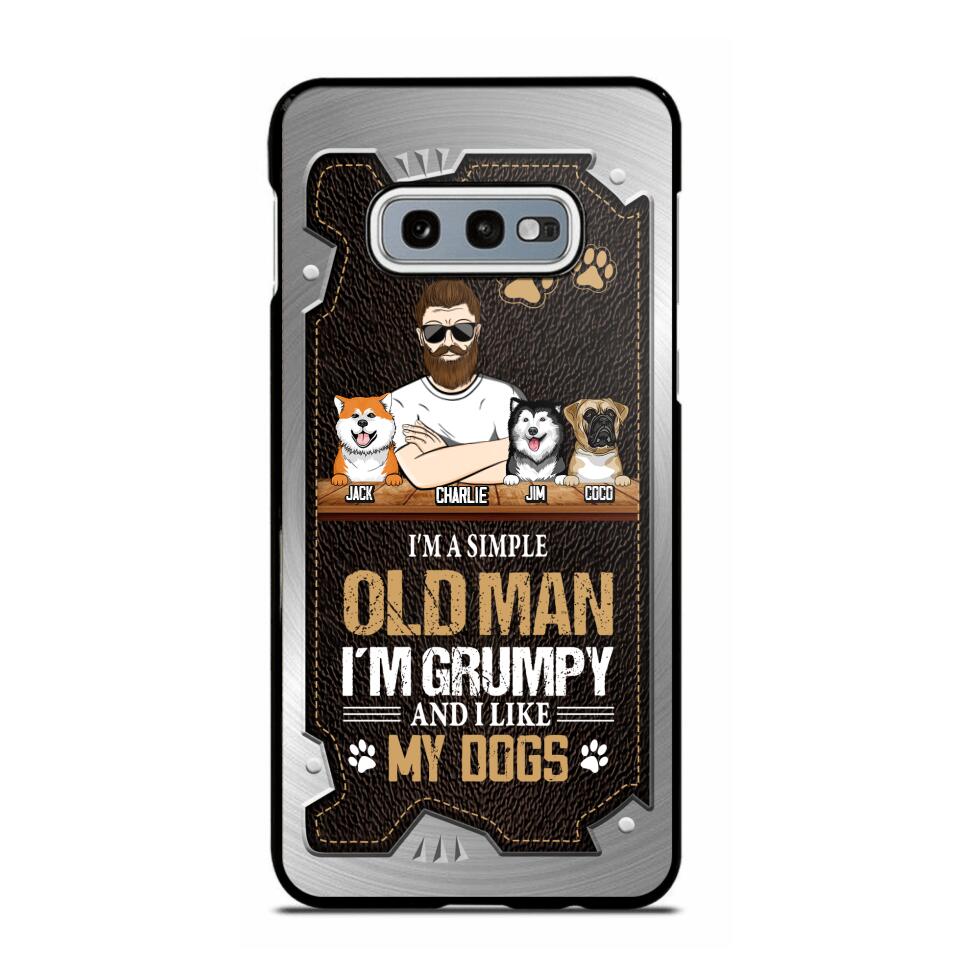 Personalized I'm A Simple Oldman I'm Grumpy And I Like My Dogs Phone Case Printed NQVQ1608