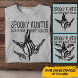 Personalized Spooky Auntie Like A Mom But Cooler Tshirt Printed QTDT1808